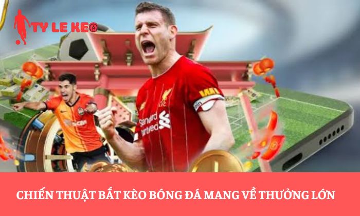 cách xem kèo bóng đá