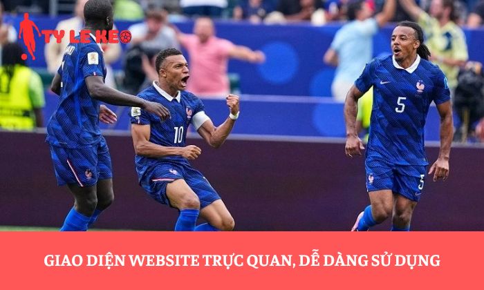 Giao diện website trực quan, dễ dàng sử dụng
