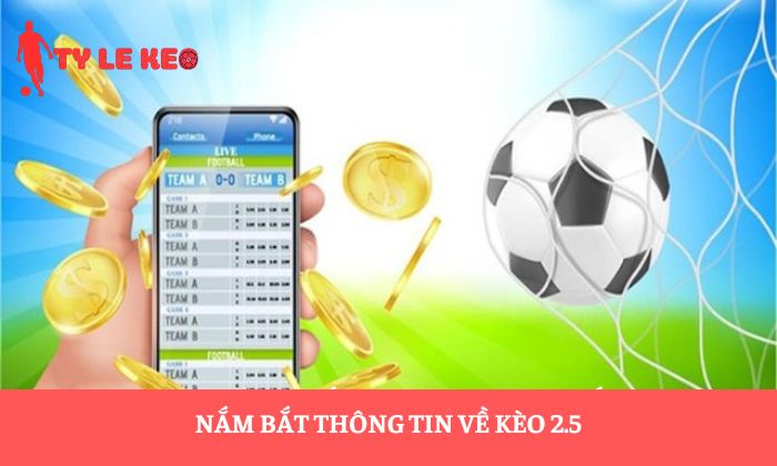 kèo 2.5