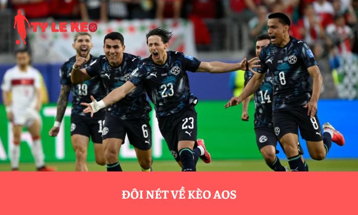 Đôi nét về kèo aos