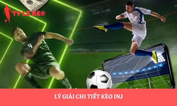 kèo INJ