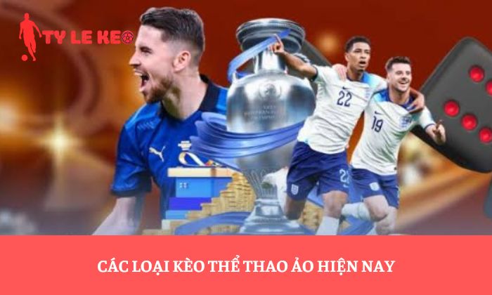 kèo thể thao ảo