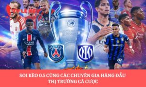 Soi kèo 0.5